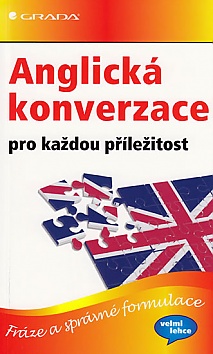 Anglick� konverzace pro ka�dou p��le�itost