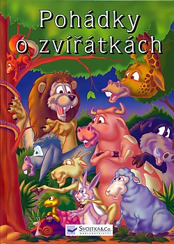 Pohdky o zvtkch - Svojtka