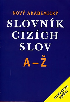Nov Akademick slovnk cizch slov A-