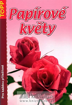 Pap�rov� kv�ty - TOPP