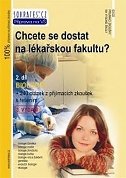 Chcete se dostat na l�ka�skou fakultu? - Biologie (2.d�l) - 3. vyd�n�