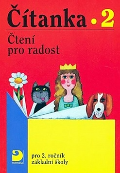 Čítanka pro 2. ročník ZŠ - Čtení pro radost