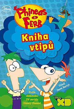 Phineas and Ferb - Kniha vtipů