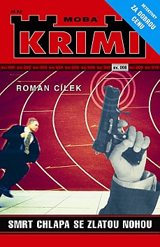 Smrt chlapa se zlatou nohou - Krimi sv. 8