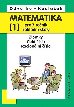 Matematika pro 7. ronk Z - 1. dl (Zlomky, Cel sla...) - 3. vydn
