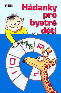 Hádanky pro bystré děti - logické hádanky,hlavolamy a matematické rébusy