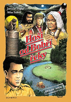 Hoi od Bob eky - Kreslen seril