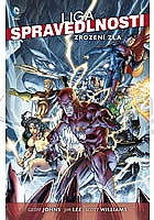 Liga spravedlnosti 2 - Zrozen zla