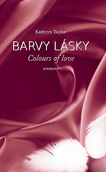 Barvy lsky / Colours of love 4 - Sveden
