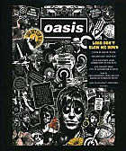 Oasis - Lord Don't Slow Me Down 