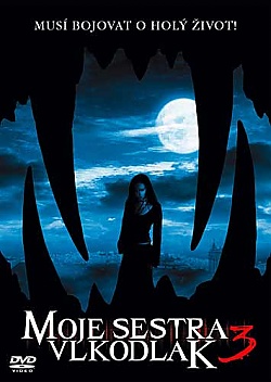 Moje sestra vlkodlak 3 (BAZAR)