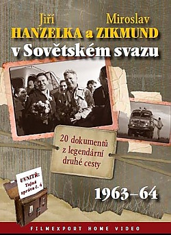 Ji Hanzelka a Miroslav Zikmund v Sovtskm svazu Kolekce