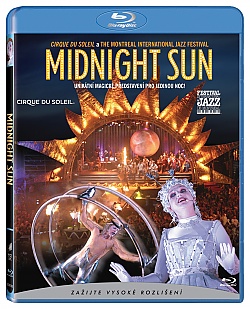 Cirque du Soleil: Midnight Sun