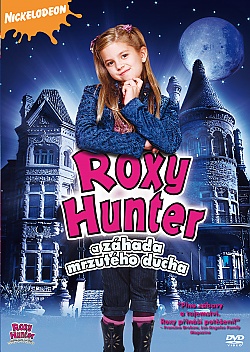Roxy Hunter a zhada mrzutho ducha (AKCE BACK TO SCHOOL)