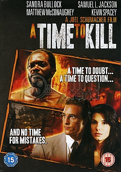 A time to kill (as zabjet)
