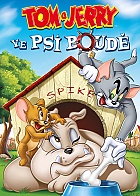 Tom a Jerry: Ve psí boudě