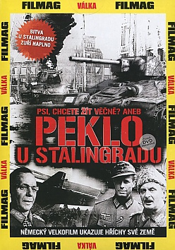 Psi, chcete t vn: aneb peklo u Stalingradu (paprov obal)