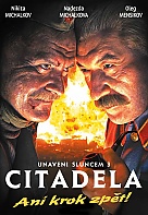 Unaveni sluncem 3: Citadela