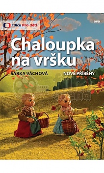 CHALOUPKA NA VRKU: Nov pbhy