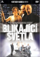 Blikajc svtla (DVD)