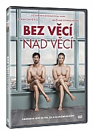 BEZ VĚCÍ NAD VĚCÍ (DVD)