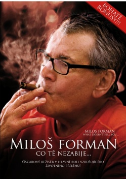 Milo Forman: Co t nezabije..