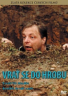 Vra se do hrobu!