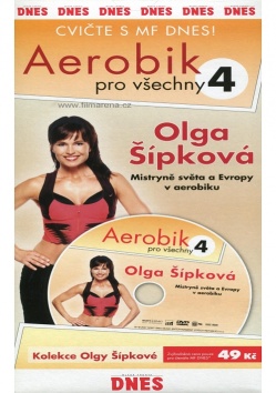 Olga Šípková : Aerobik pro všechny 4 (papírový obal)