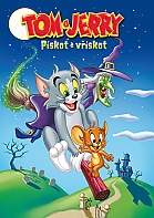 Tom a Jerry: Pískot a vřískot