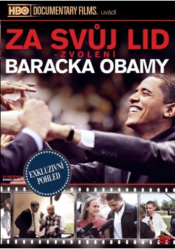 Za svůj lid: Zvolení Baracka Obamy