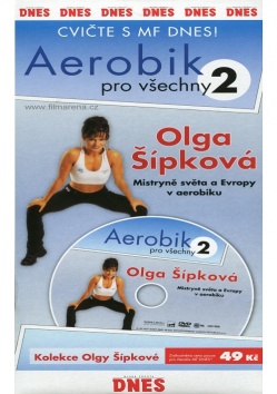 Olga Šípková : Aerobik pro všechny 2 (papírový obal)