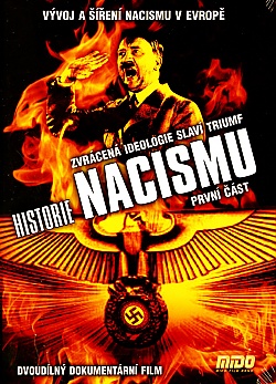 Historie nacismu: I. část