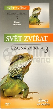 Svt zvat 3 - ivot ve vedru