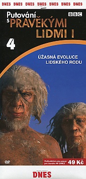 BBC: Putovn s pravkmi lidmi I - DVD 4 (paprov obal)