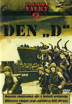 Epizody  v�lky 7: Den D