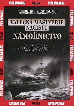 Válečná mašinerie nacistů - Námořnictvo díl 5, 6 (papírový obal)