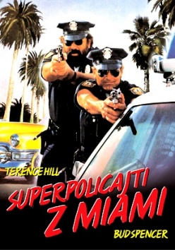 SUPERPOLICAJTI Z MIAMI (paprov obal)