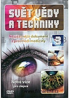 Svt vdy a techniky 3 - Nov vize pro slepce (paprov obal) (DVD)