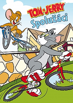 Tom a Jerry: Spoluci