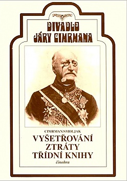 Divadlo Jry Cimrmana 3 - Vyetovn ztrty tdn knihy